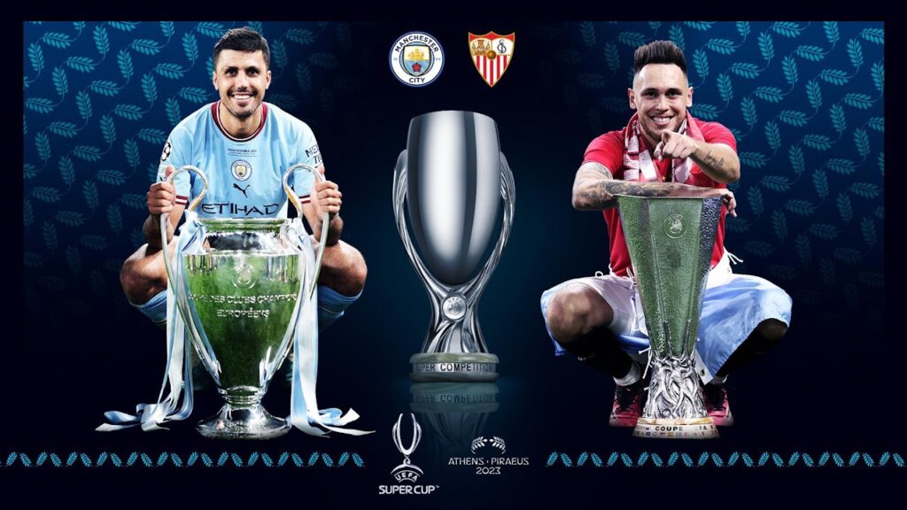 Manchester City y Sevilla disputan la Supercopa de la UEFA